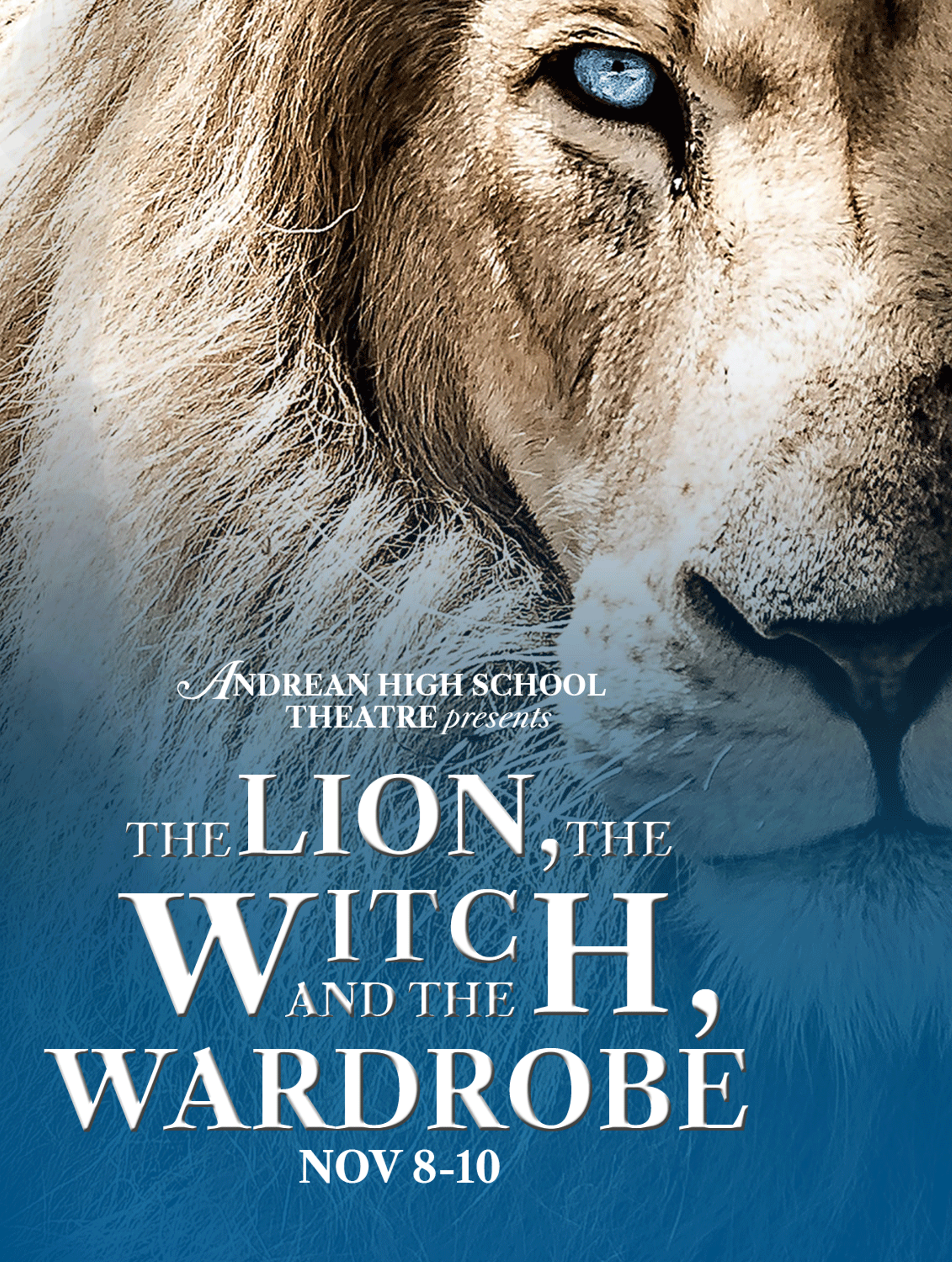 The Lion The Witch And The Wardrobe At Andrean High School
